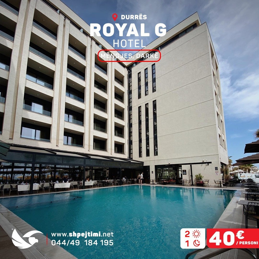 Oferta e Nentorit - ROYAL G & Spa - DURRËS