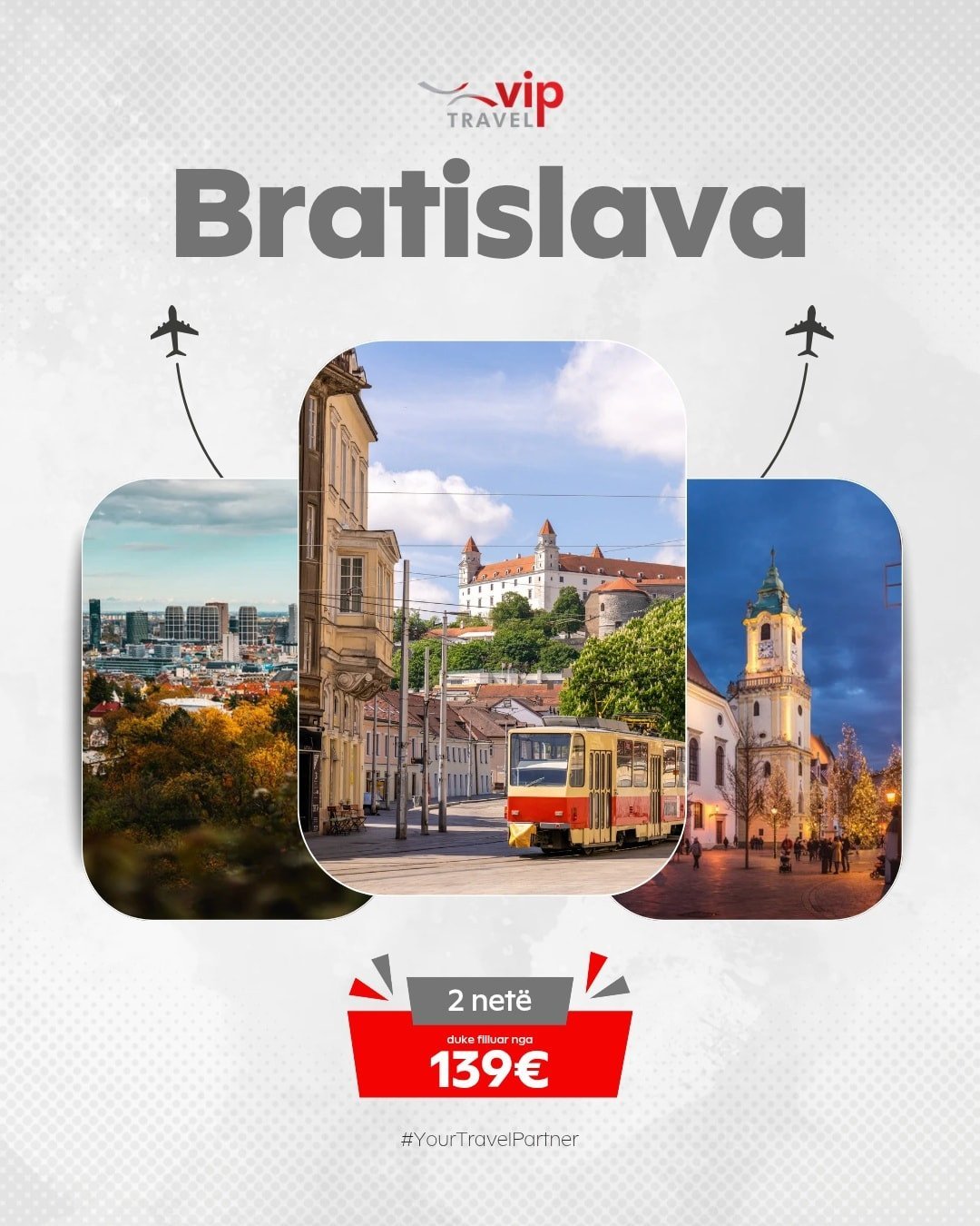 Super Ofertë për Bratislavë