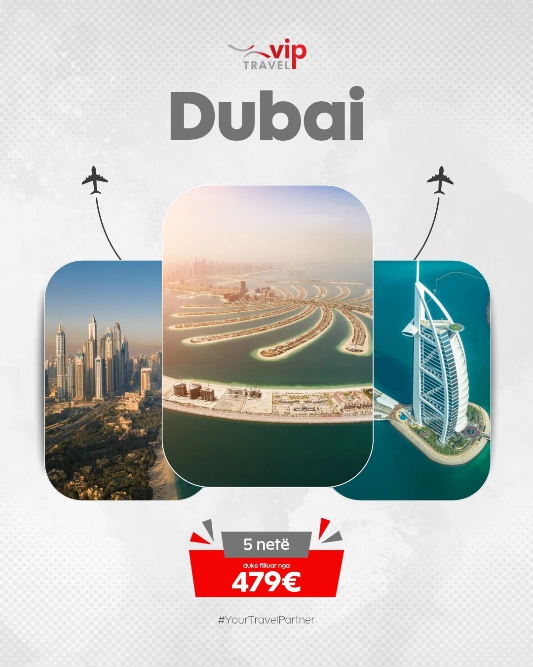 Super Ofertë për Dubai