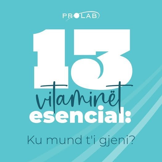 13 Vitaminat esenciale