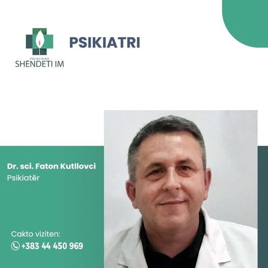 Dr. sci. Faton Kutllovci Psikiatër