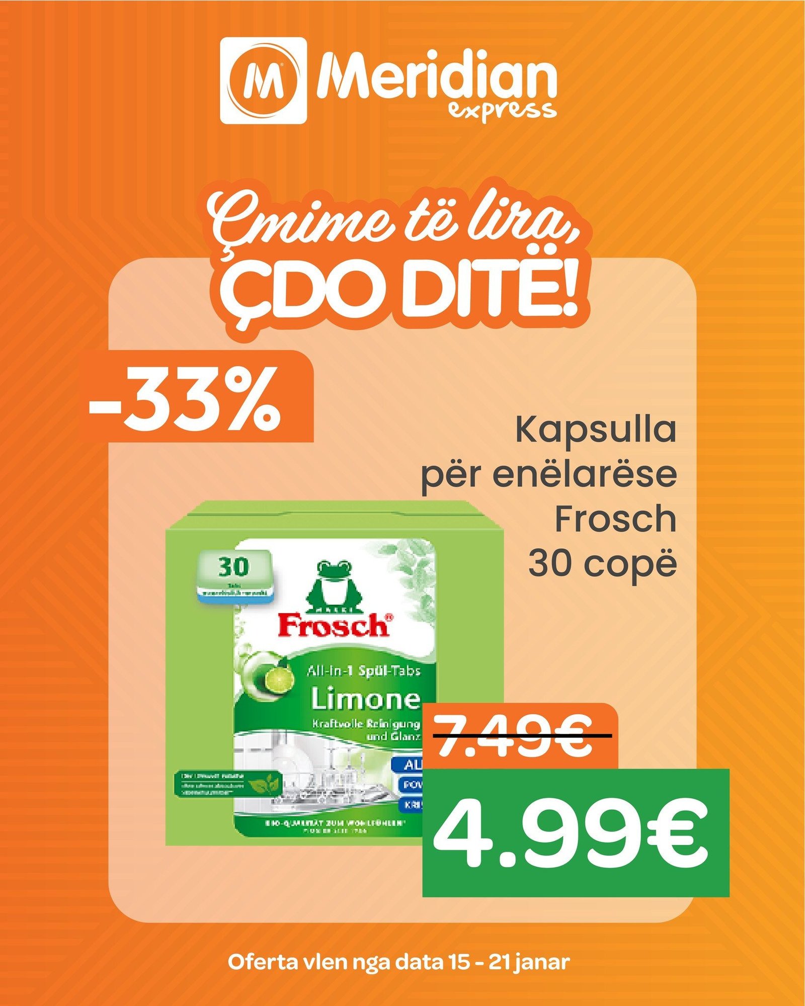 Gjeni këto produkte në zbritje në Meridian Express, deri me datën 21 janar