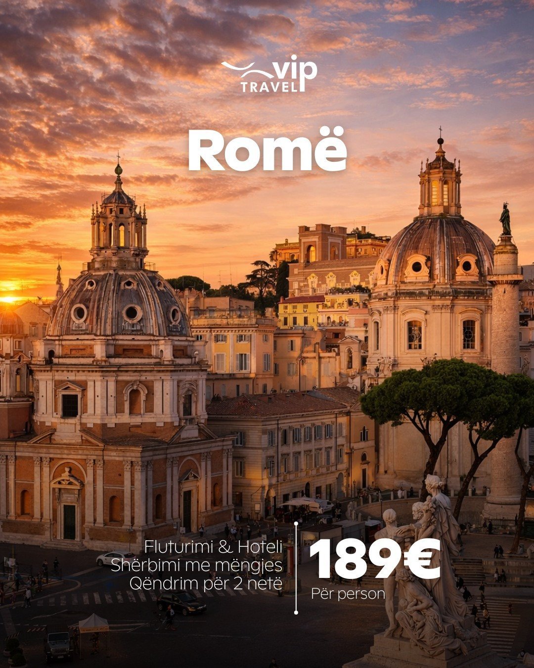 Super Ofertë për Romë