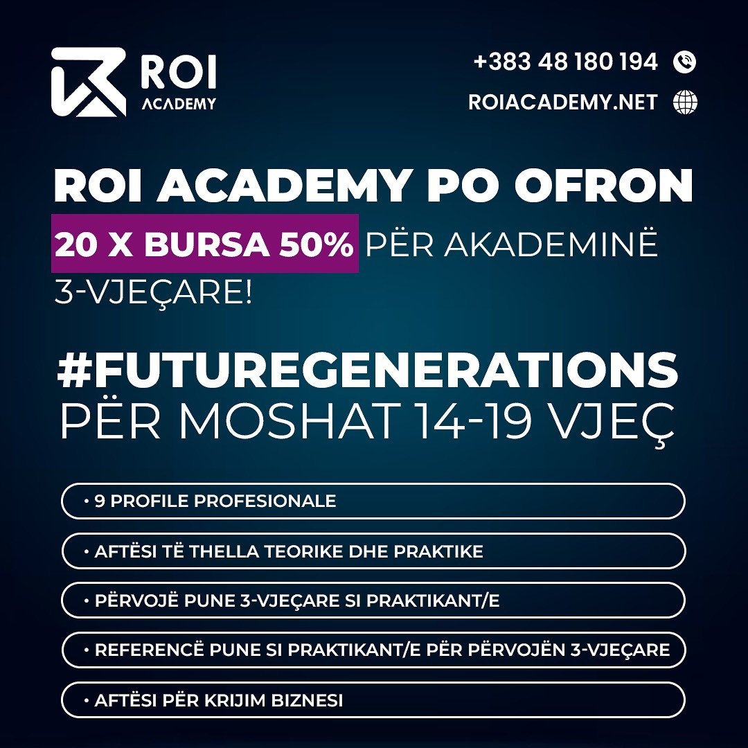 ROI Academy po ofron 20 BURSA deri në 50% për Akademinë 3-vjeçare