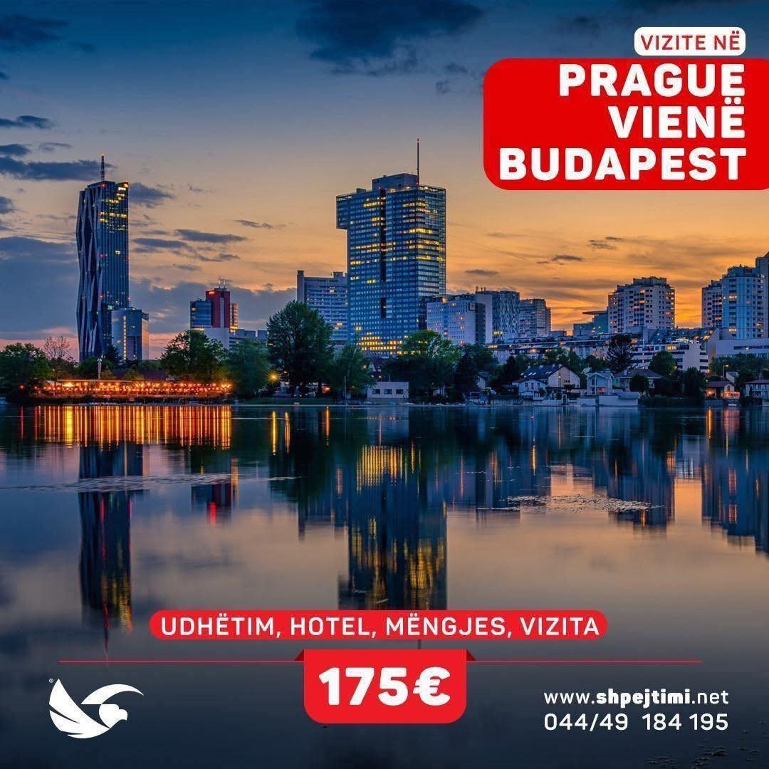 Super oferta në PRAGË - VIENE - BUDAPEST