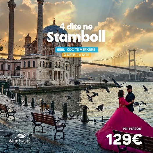 OFERTE SPECIALE - Vizitë në STAMBOLL & SOFIA