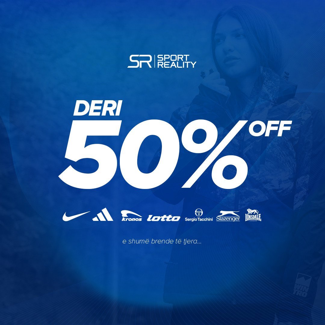 50% zbritje në Sport Reality