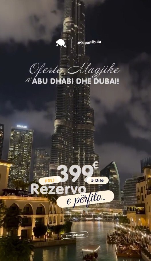 Super Udhëtim në Abu Dhabi dhe Dubai!