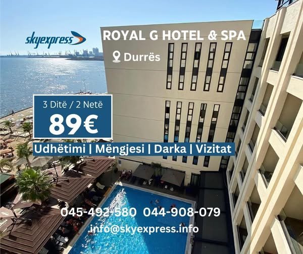 VIKEND NE DURRES, ROYAL G HOTEL & SPA 5*