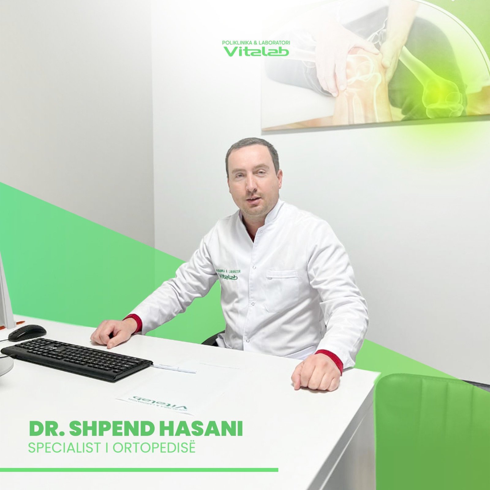 Dr. Shpend Hasani / Specialist i Ortopedisë