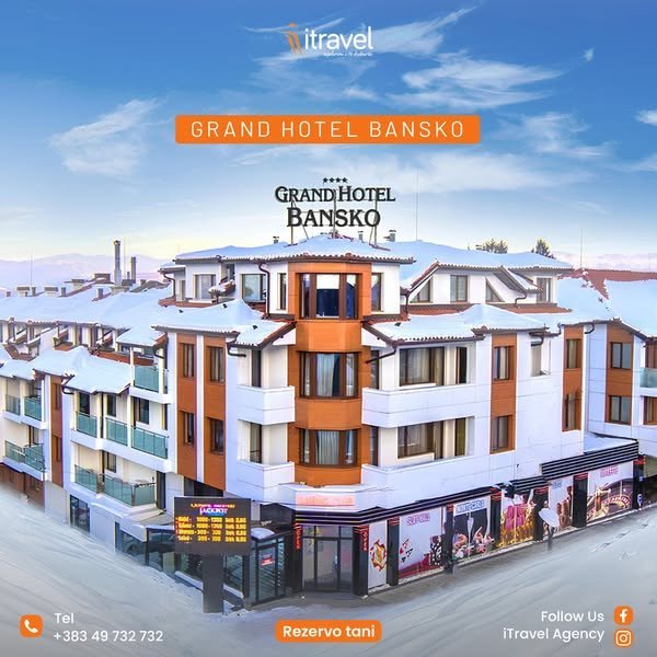 Grand Hotel Bansko  vendi ku çdo eksperiencë është një kënaqësi