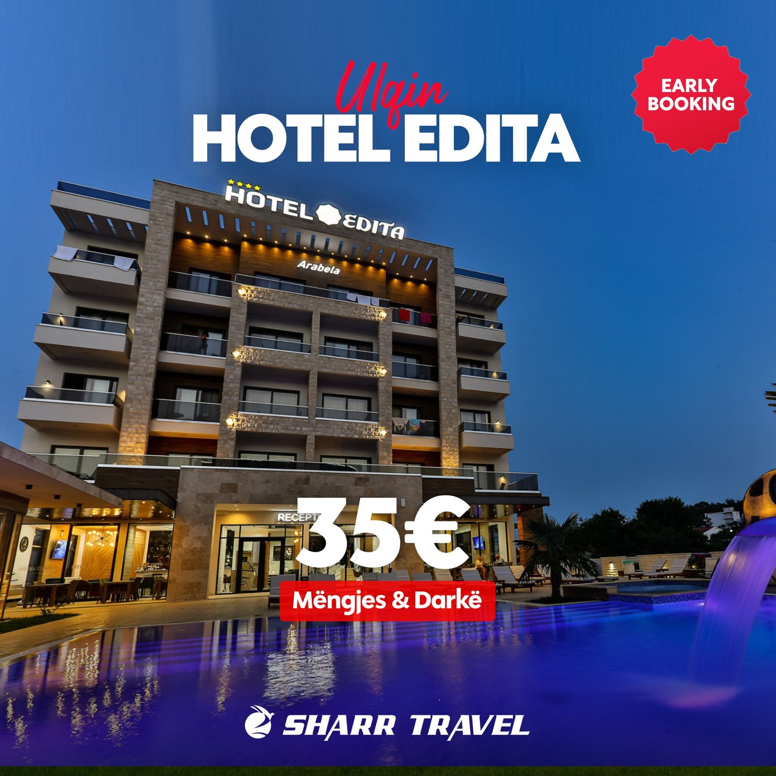 Super ofertë në Hotel EDITA