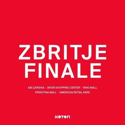 Zbritje Finale Koton Kosova