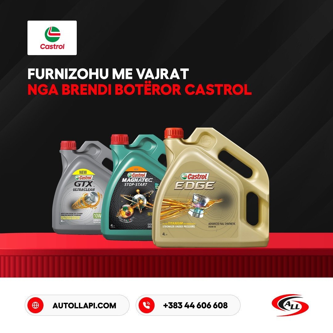 Furnizohu me vajrat e brendit botëror Castrol