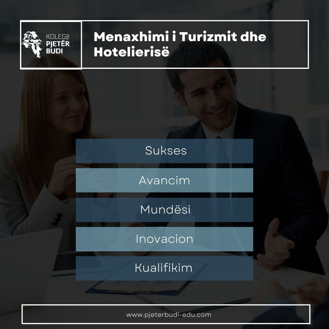 Bashkohuni me programin tonë në Master drejtimi Menaxhimii i Turizmit dhe Hotelerisë
