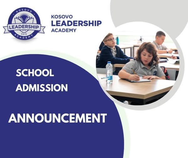 Kosovo Leadership Academy ju njofton që ka hapur aplikimin për raundin e dytë të regjistrimit të nxënësve për klasat 6, 9 dhe 10