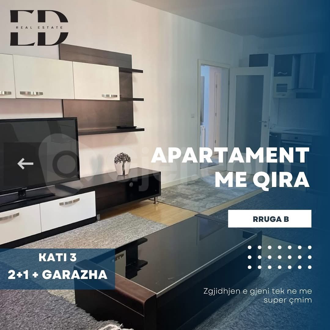 Apartament 2+1 me QIRA në Rrugën B + Garazha