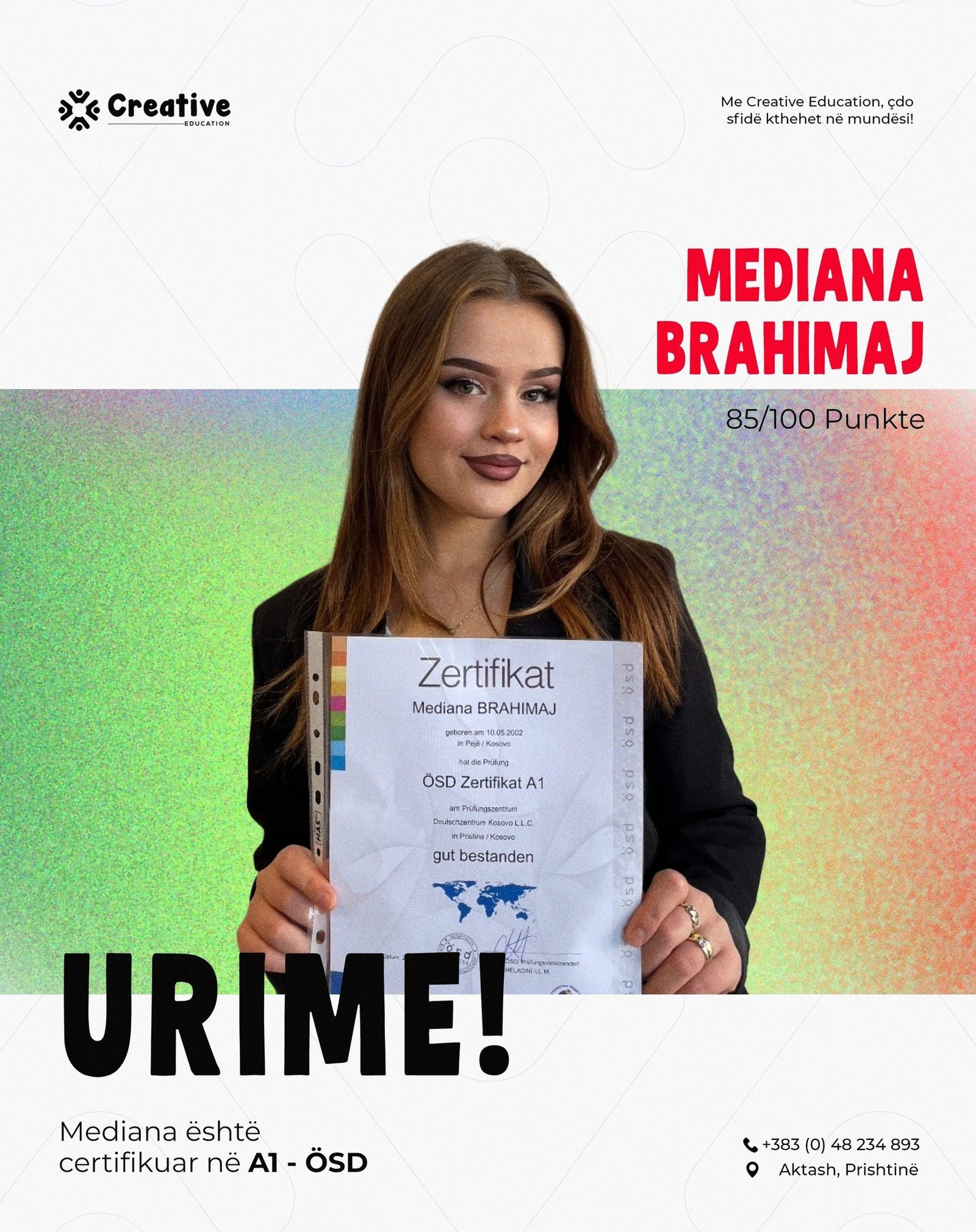 Mediana Brahimaj, ka përfunduar me sukses testin për nivelin A1 në gjuhën gjermane në ÖSD