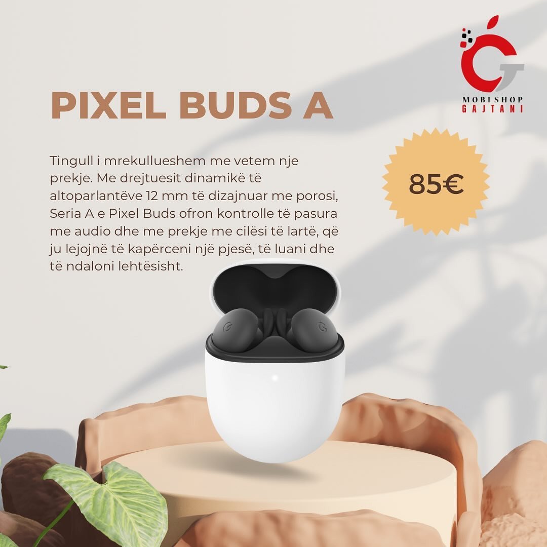 Eksperience magjike me Pixel Buds A