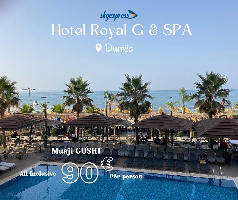 ROYAL G HOTEL&SPA 5*Durrës