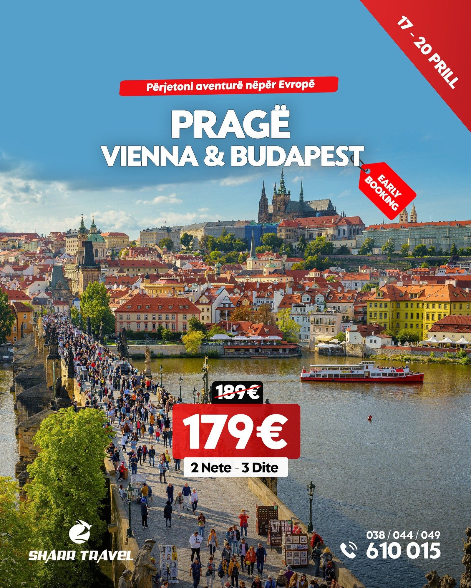 PRAGË -VIENNA -BUDAPEST