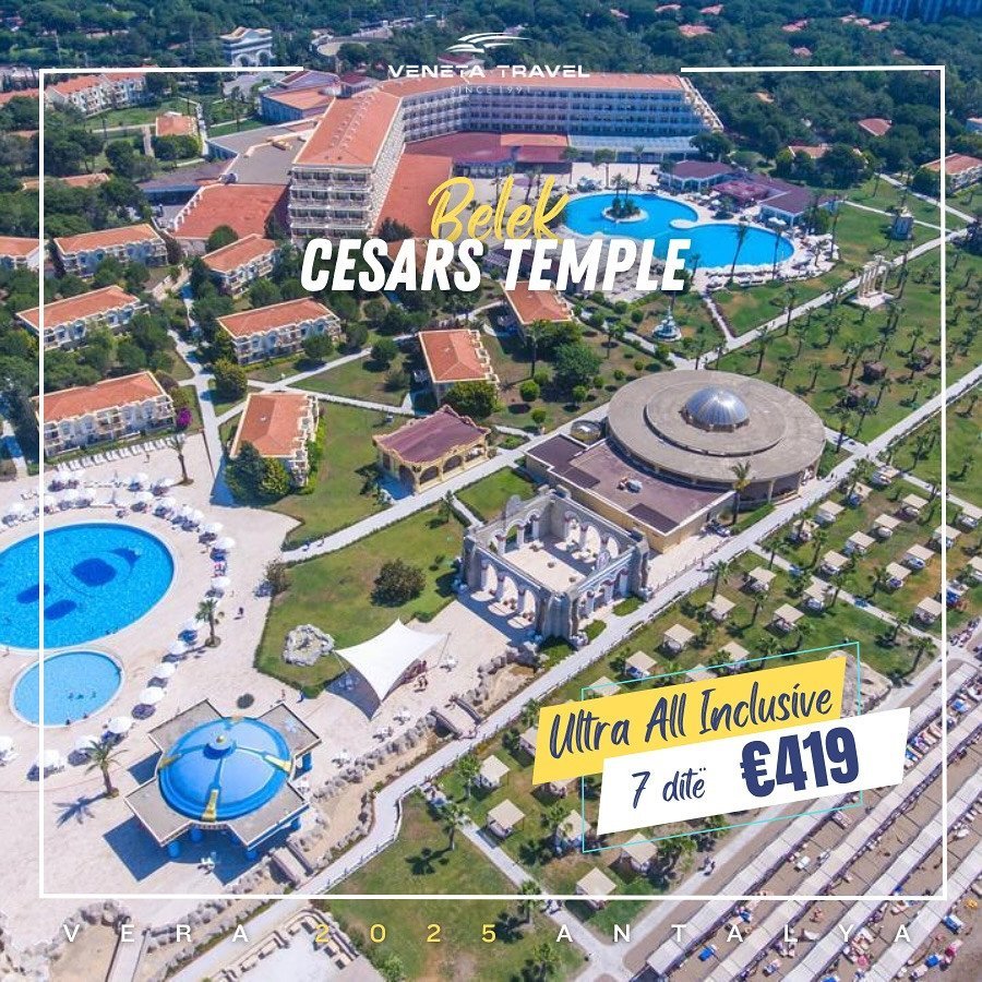 ANTALYA 2025 deri më 31 Mars!