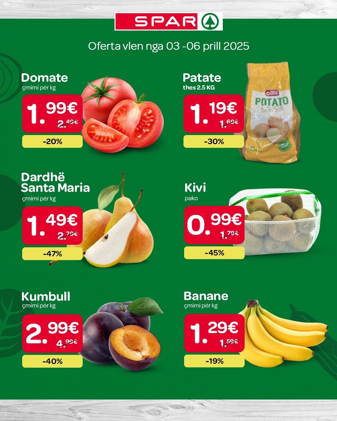 Fruta dhe perime me çmime t'lira për ju!