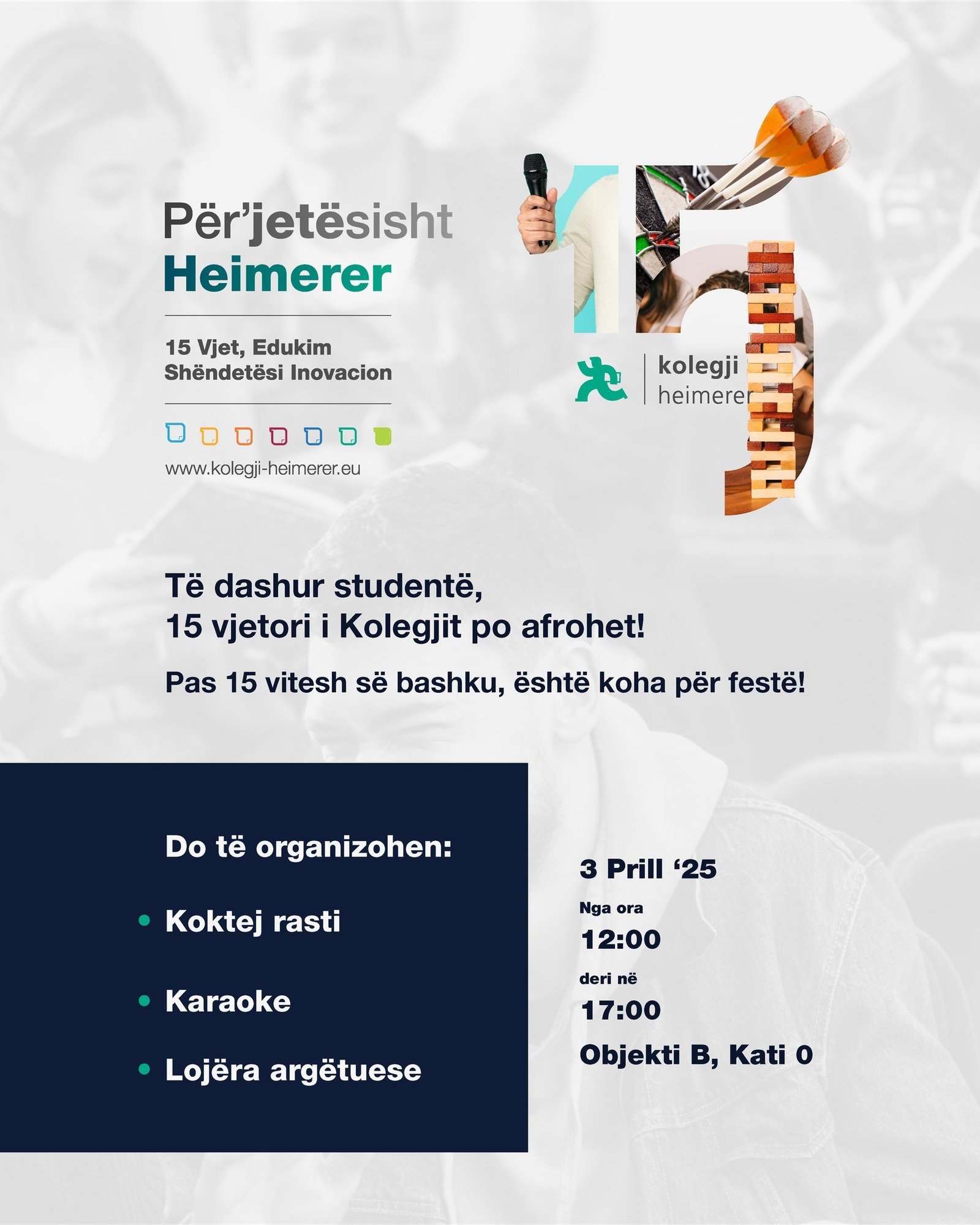 Të dashur studentë, Kolegji Heimerer i ka bërë 15 vjet!