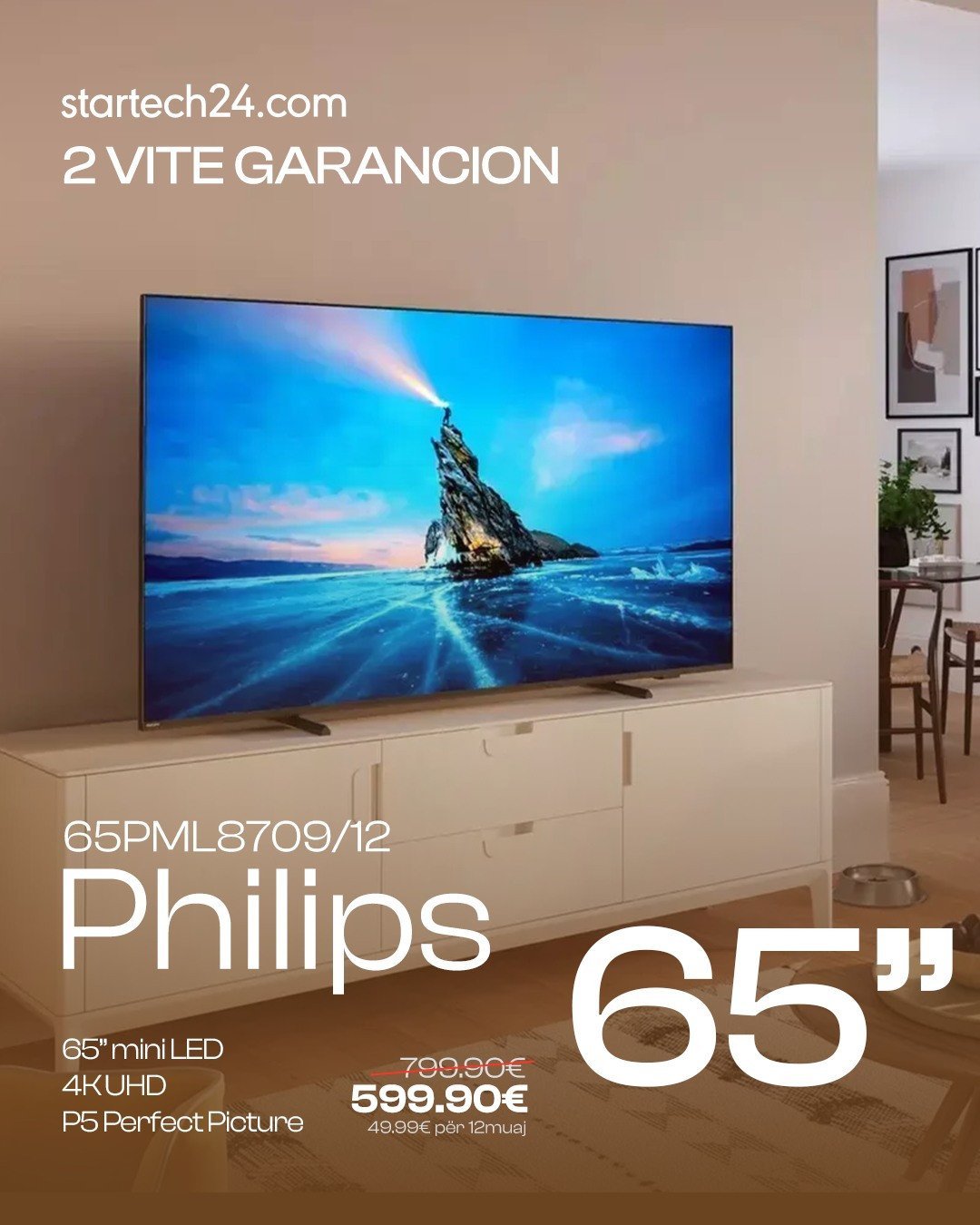 Televizorë Philips mini LED me 2 vite garancion