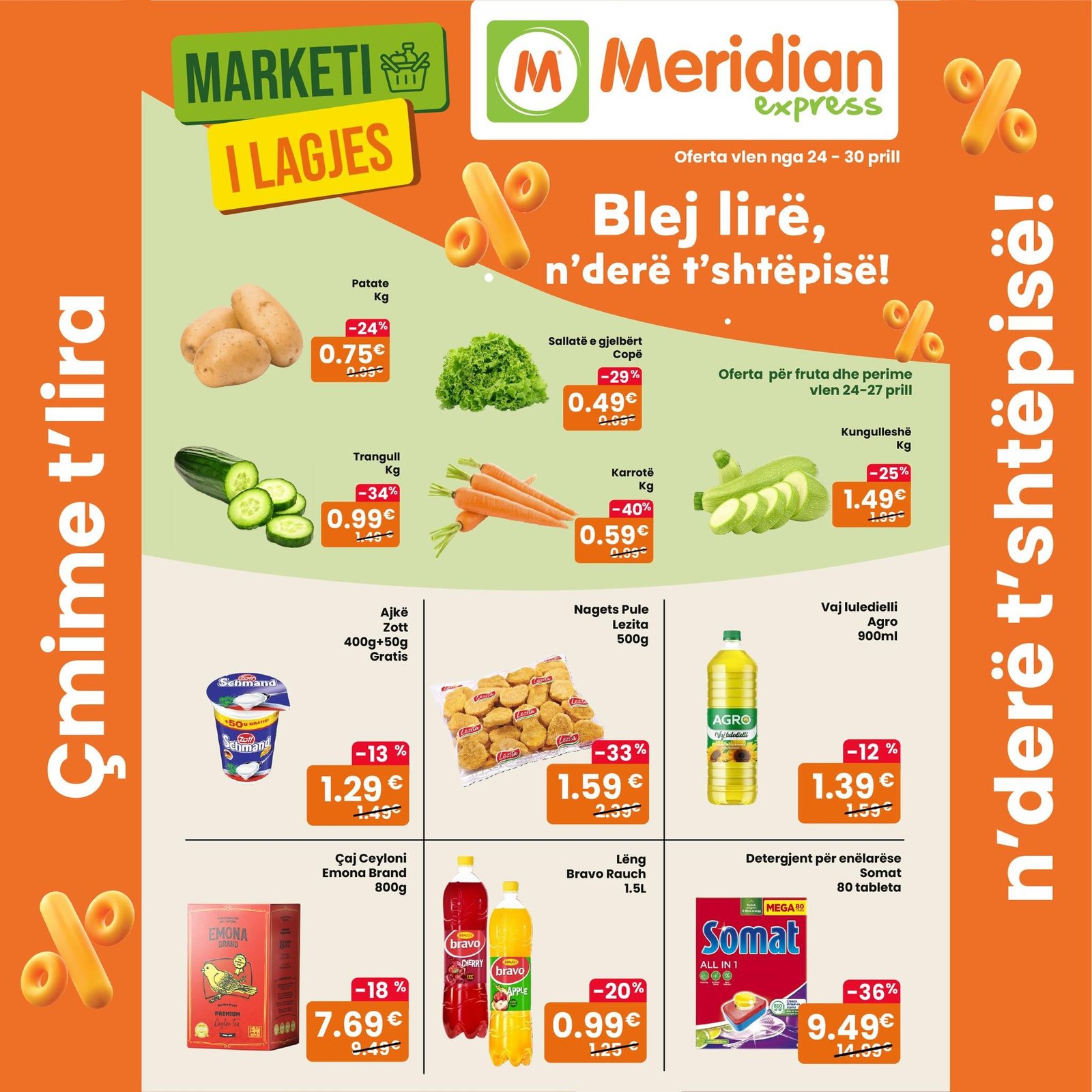Ofertat e javës kanë arritur në marketin e lagjes