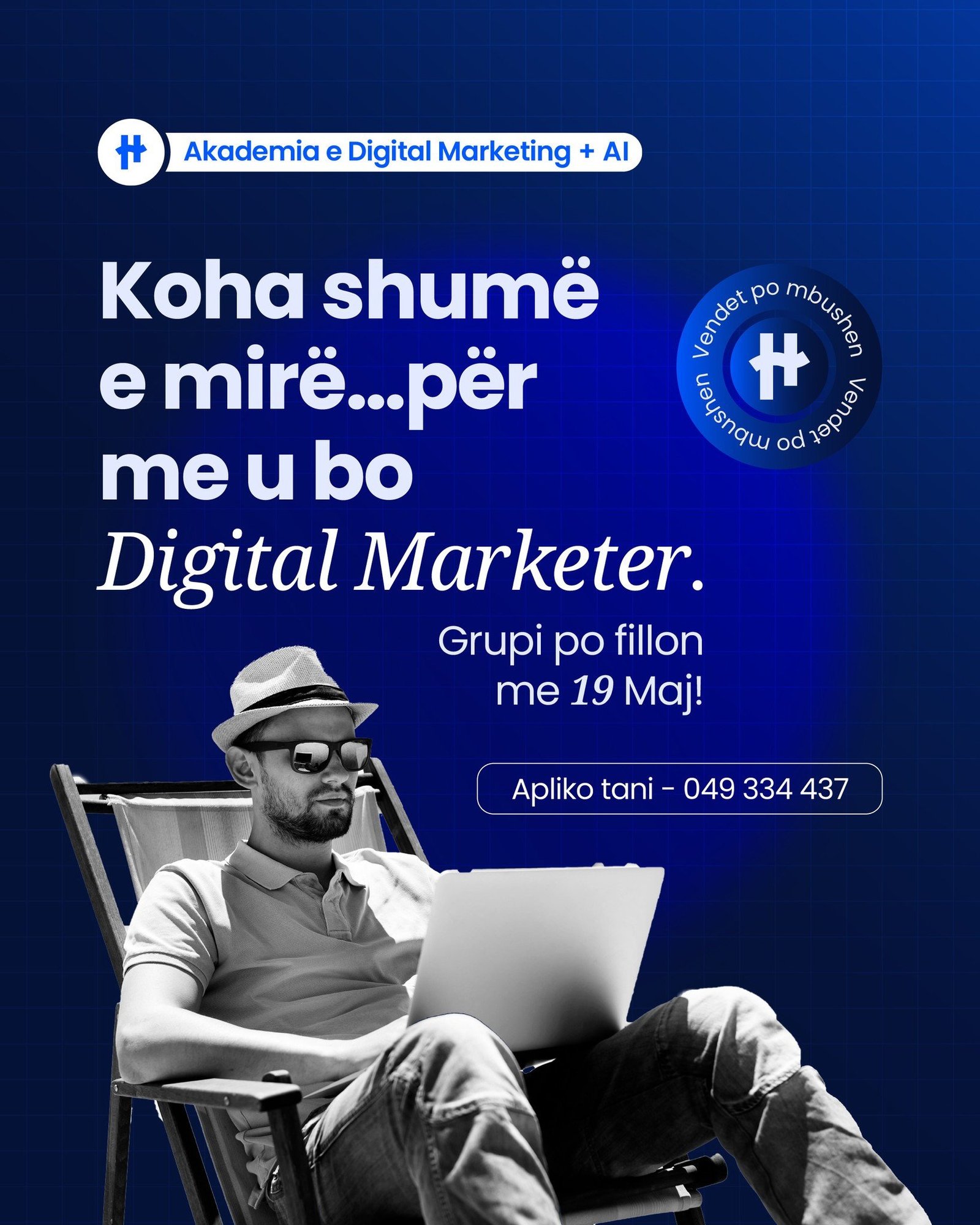 Grupi i ri për Digital Marketing + AI po fillon më 19 Maj.