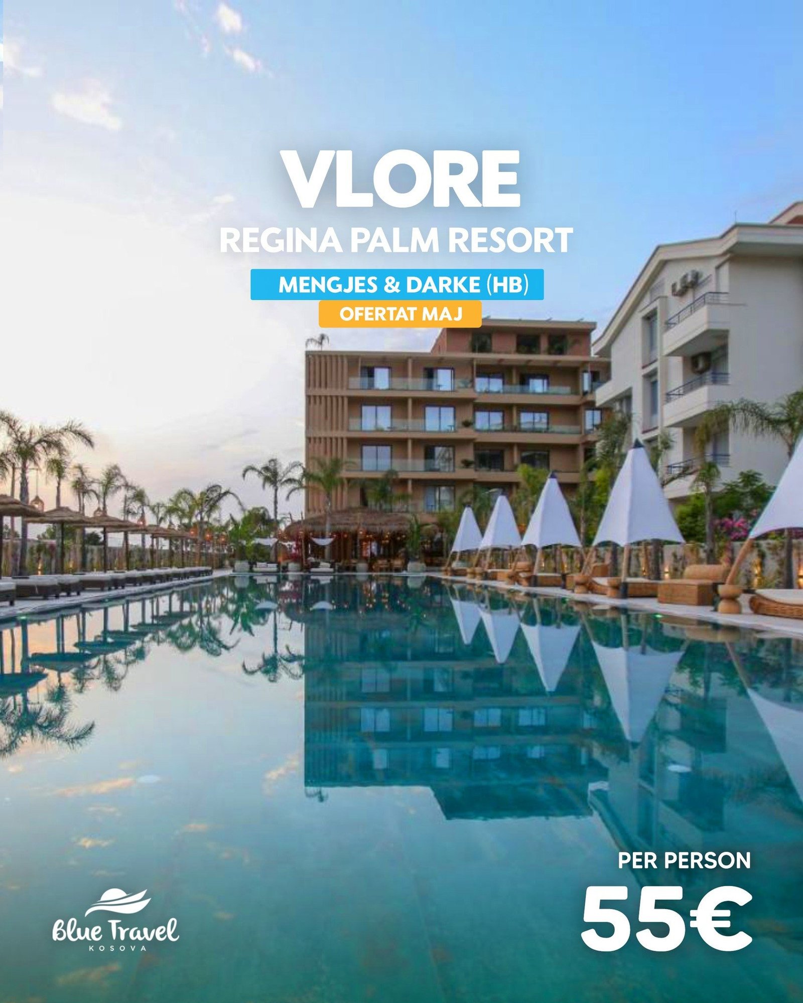 Ofertat e Majit në Regina Palm Resort – Vlorë