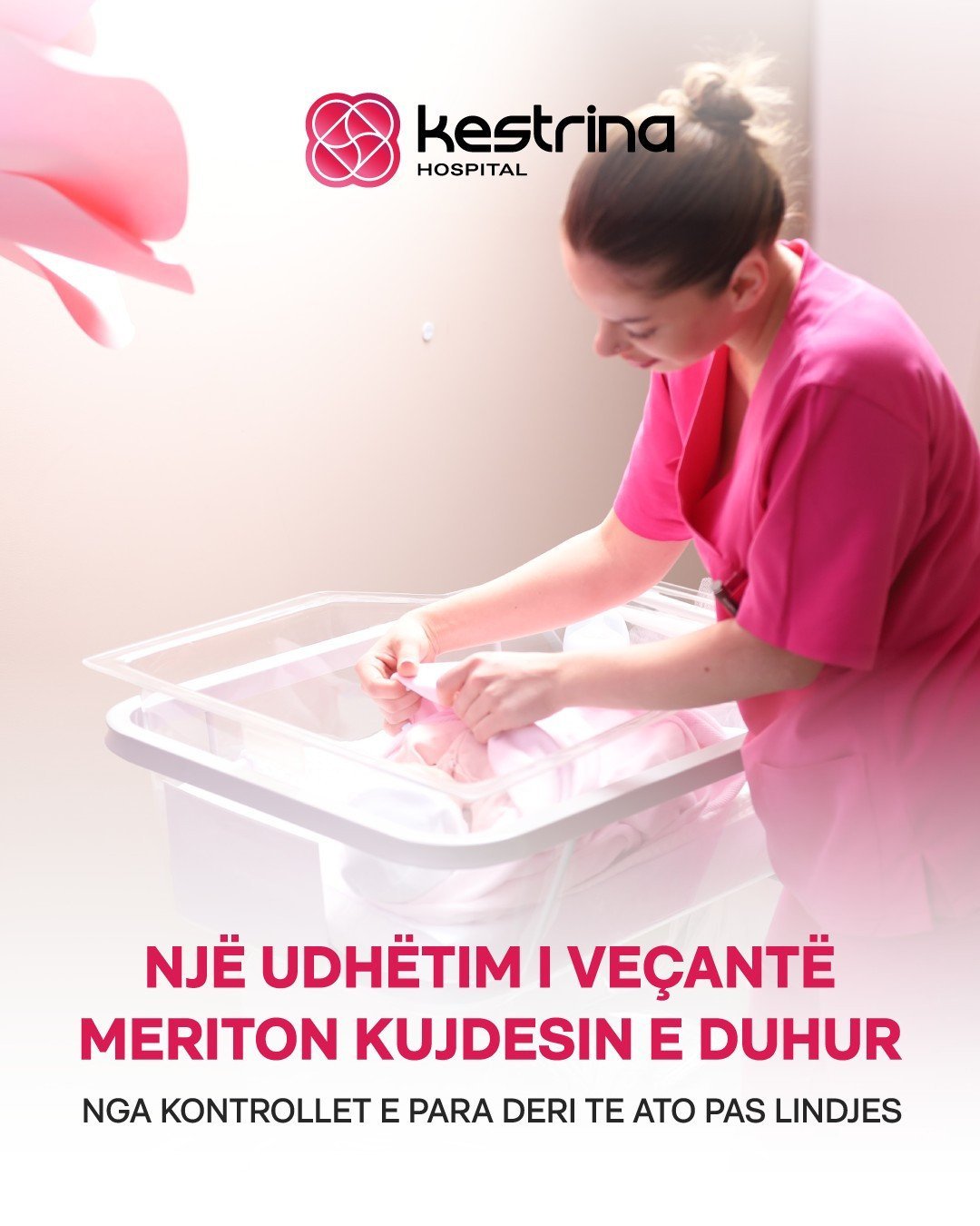 Ekipi ynë kujdeset për çdo nënë
