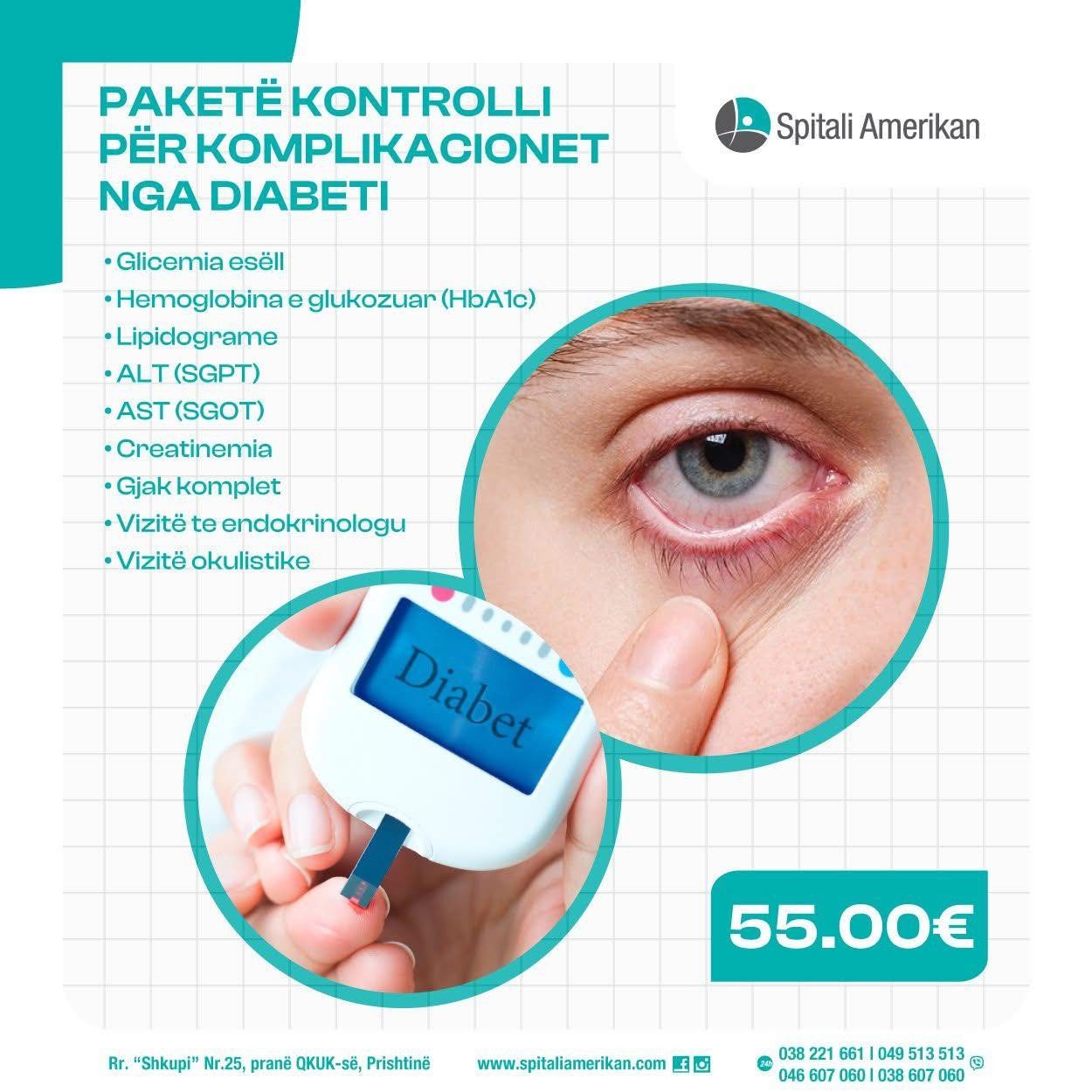 PAKETË KONTROLLI PËR KOMPLIKACIONET NGA DIABETI