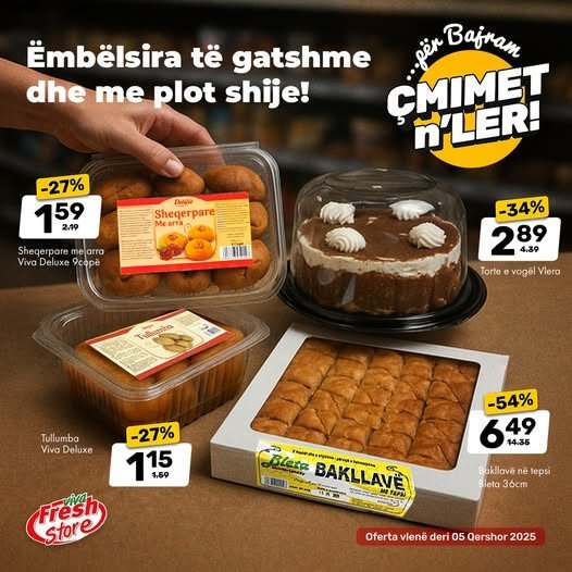 Ëmbëlsira të gatshme dhe me plot shije
