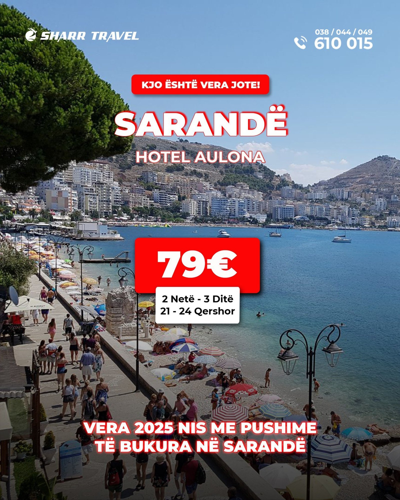 SARANDË – 3 DITË PUSHIME