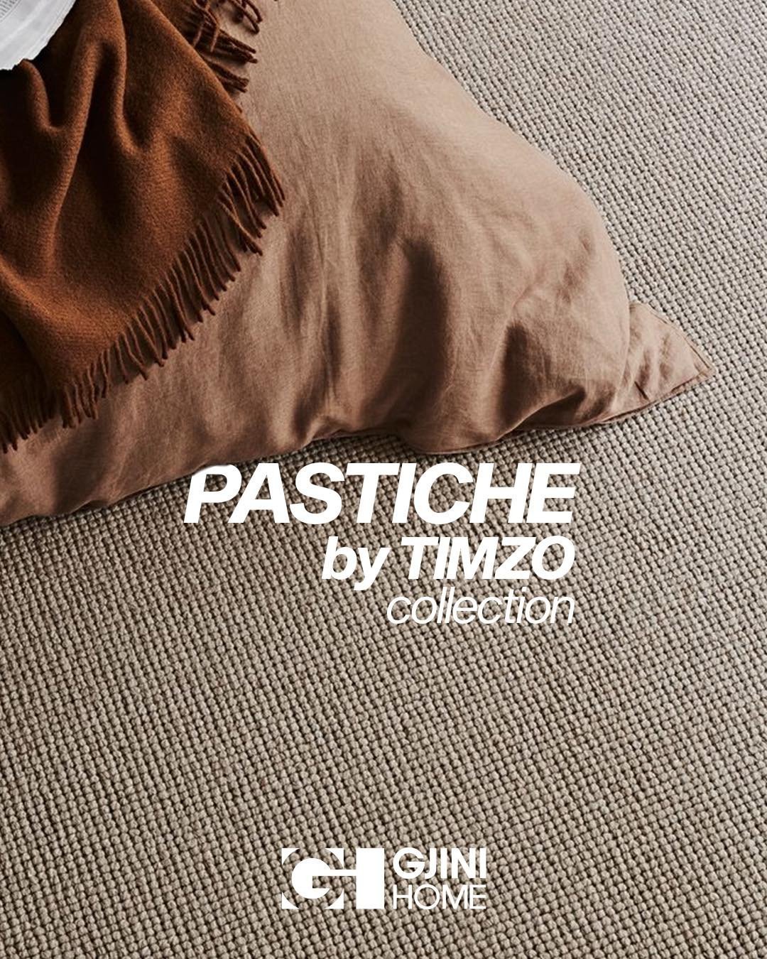 Gjini Home sjell ndjesinë e vërtetë të rehatisë me tepisonët Pastiche by Timzo