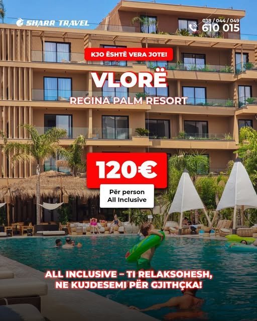 SUPER OFERTË NË REGINA PALM RESORT – ORIKUM, VLORE