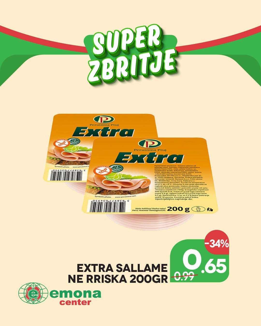 Super zbritje në Emona Center