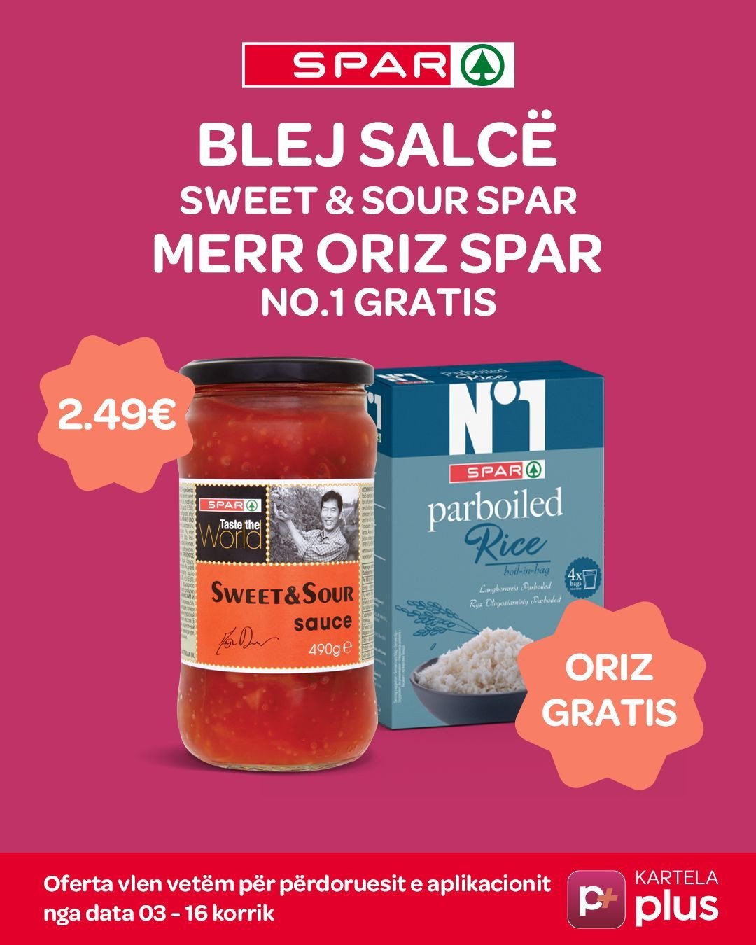 Blej salcën e shijshme Sweet&Sour dhe fito oriz falas