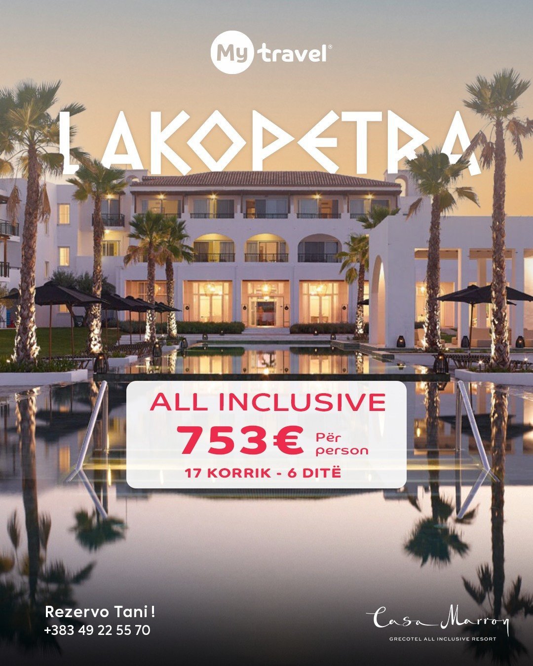 Pushime në Greqi – All Inclusive në Grecotel Casa Marron