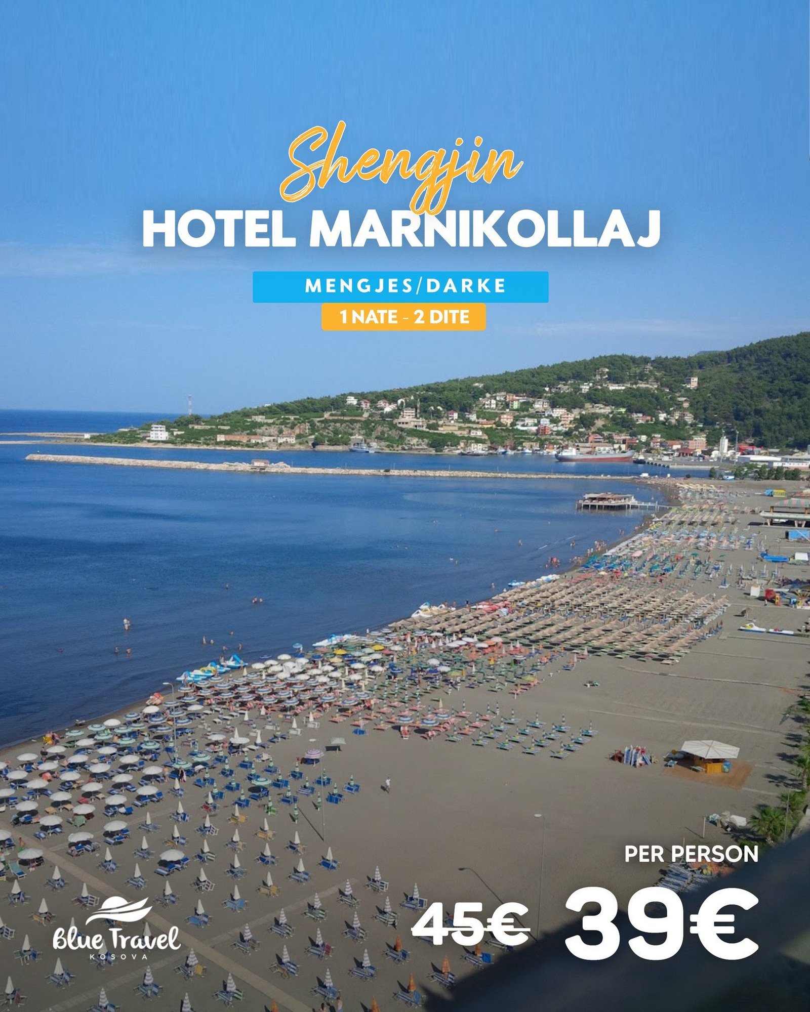 SUPER OFERTË VERORE! HOTEL MARNIKOLLAJ – SHËNGJIN