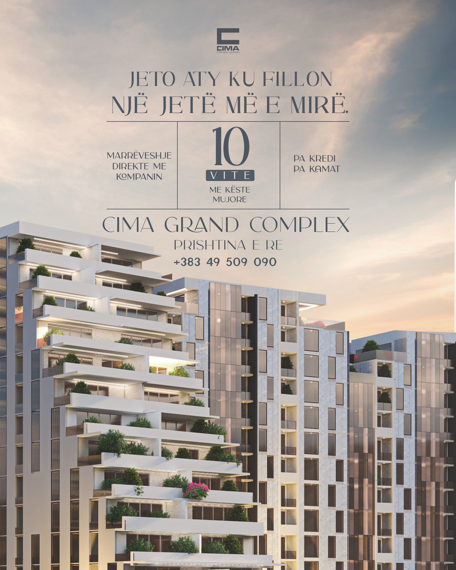 Zgjidh të jetosh aty ku fillon një jetë më e mirë – Cima Grand Complex, Prishtina e Re