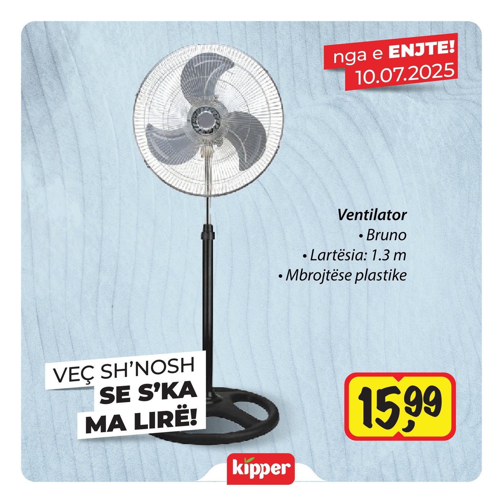 Super ofertë në marketin tuaj të preferuar Kipper