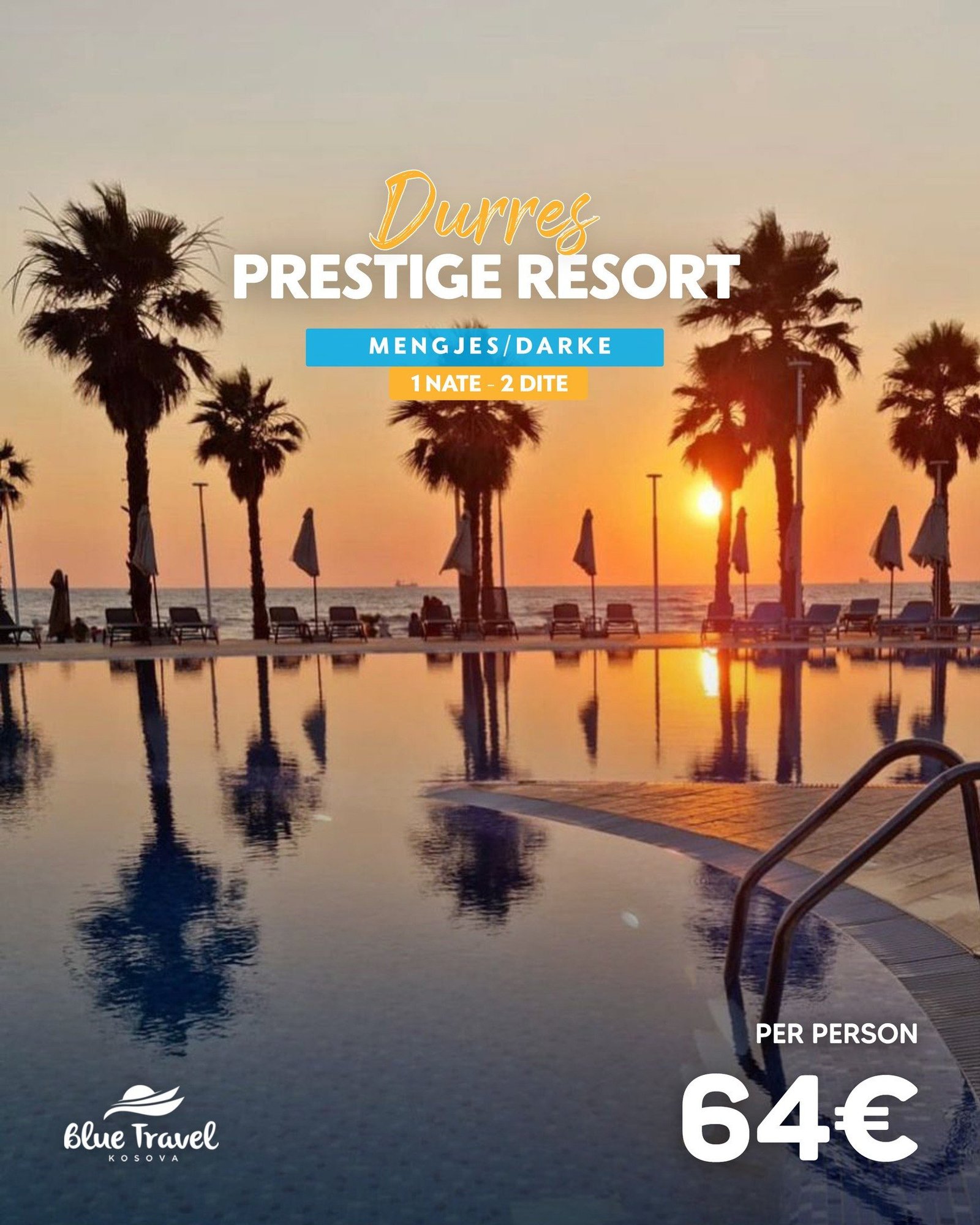 PRESTIGE RESORT – DURRËS | VERA 2025
