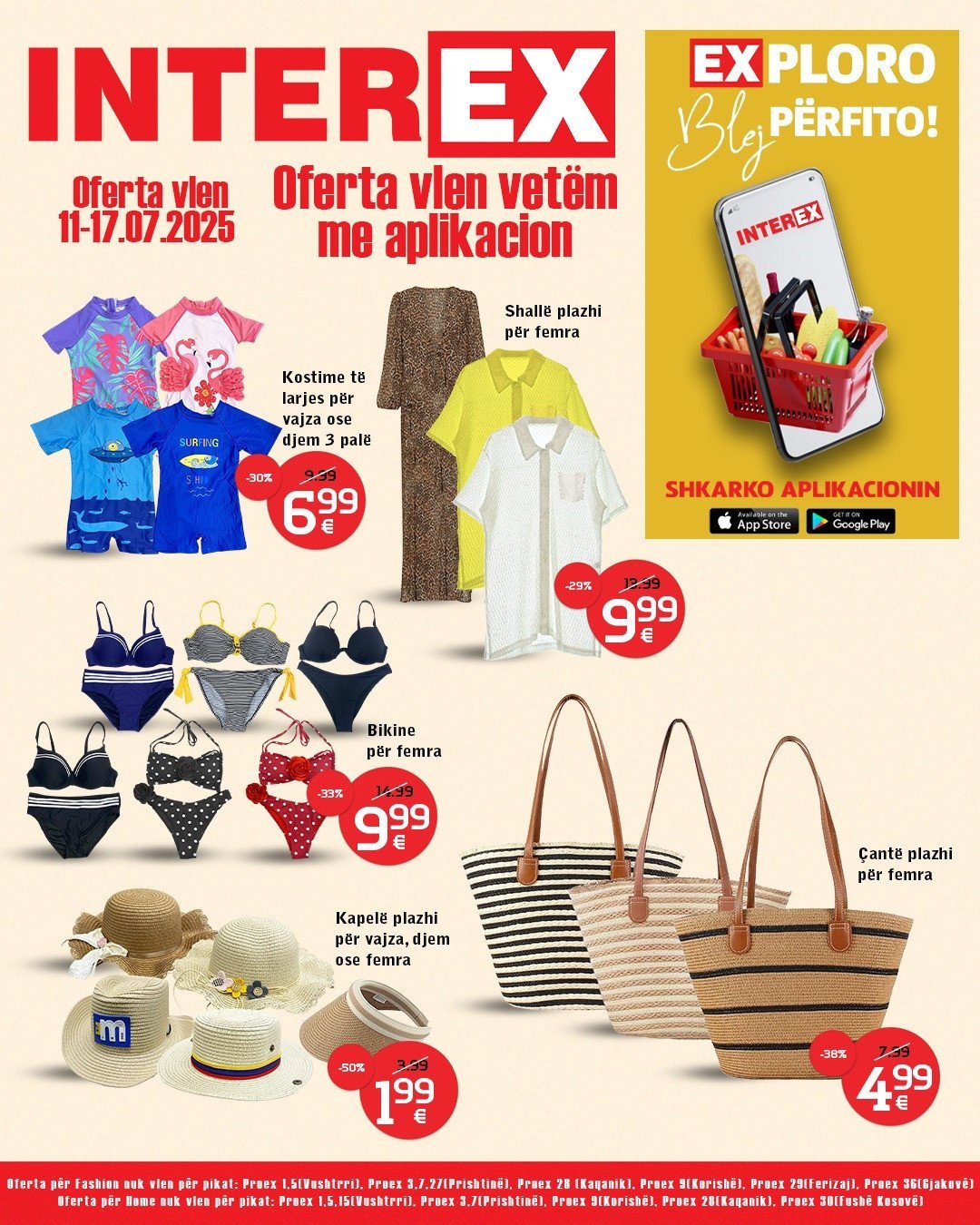 Oferta vlen nga 11 Korrik deri me 17 Korrik