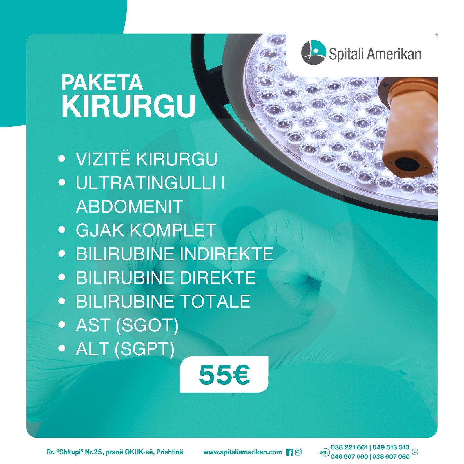 Paketa Kirurgjike – Vetëm 55€ në Spitalin Amerikan