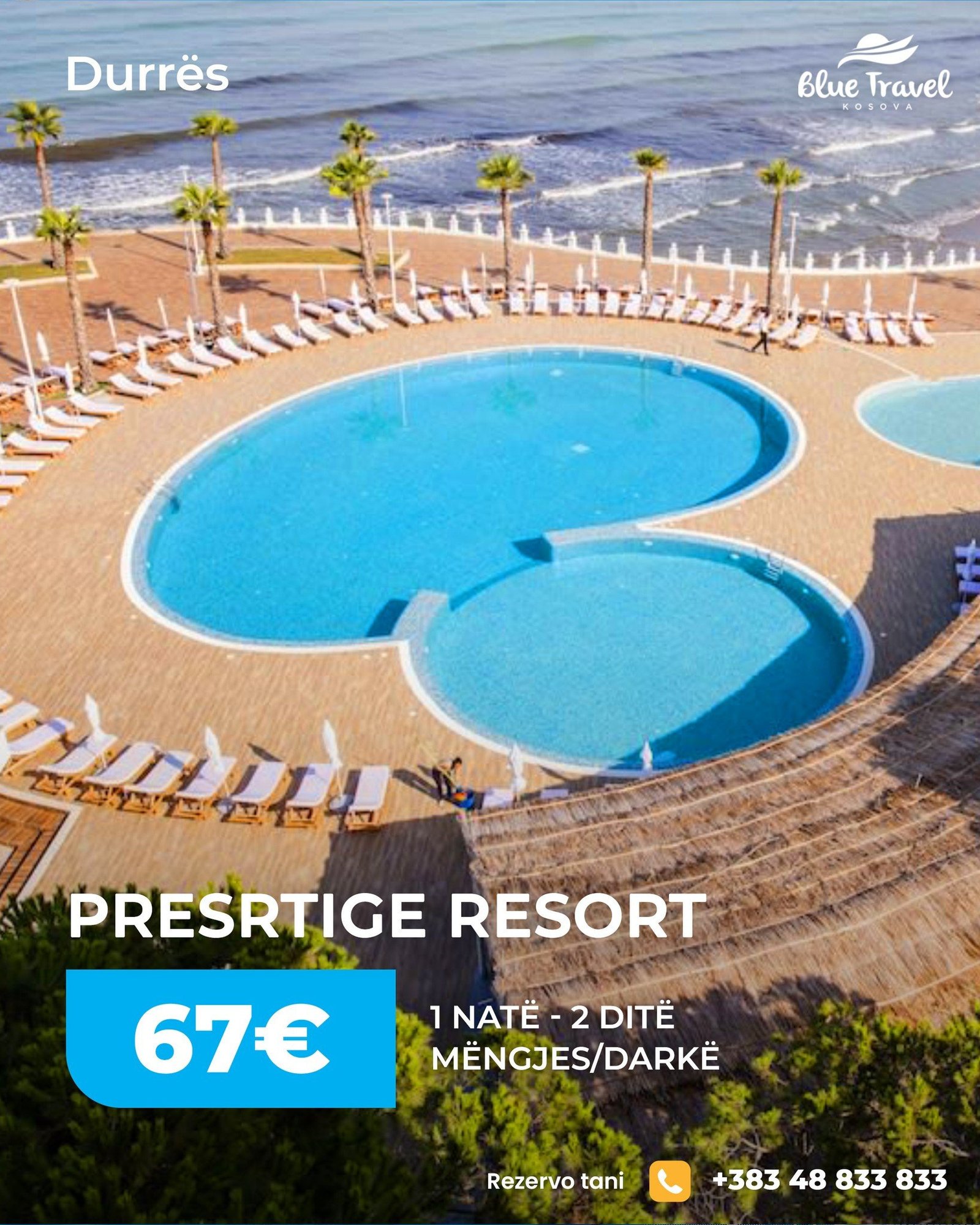 PRESTIGE RESORT – DURRËS