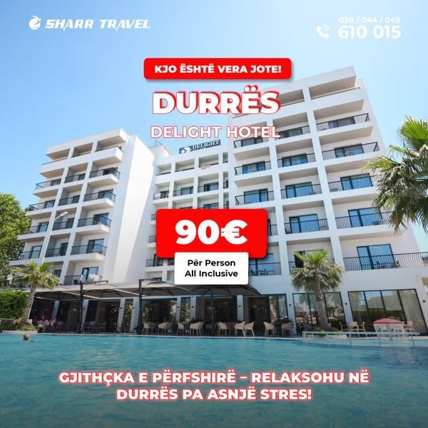 Oferta e Korrikut  në Delight Hotel