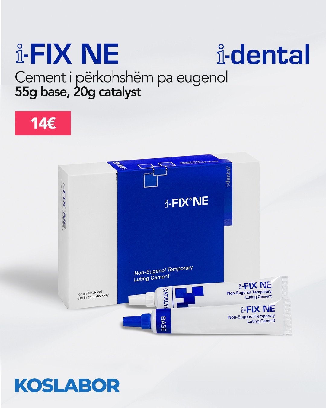 i-FIX Ne - Cement i përkohshëm pa eugenol